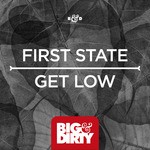 cover: First State - Get Low