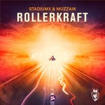 cover: Muzzaik|Stadiumx - Rollerkraft