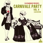 cover: Jason Rivas - Carnivale Party Vol 4 (club edition)