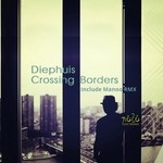 cover: Diephuis - Crossing Borders