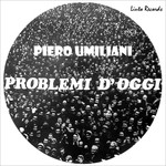 cover: Piero Umiliani - Problemi D'oggi