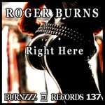 cover: Roger Burns - Right Here