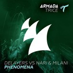 cover: Delayers|Nari & Milani - Phenomena