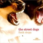 cover: The Street Dogs - Funk Stepa