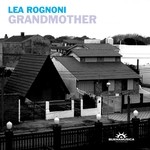 cover: Lea Rognoni - Grandmother