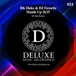 cover: Bk Duke|Dj Favorite - Hands Up 2k15 (official remixes)