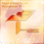 cover: Mysterious Noise - Remember This