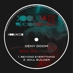 cover: Deny Doom - Soul Builder EP