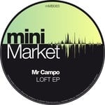 cover: Mr Campo - Loft EP