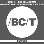 cover: Rishi K - 100 Milligrams