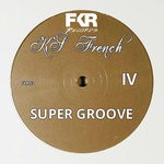 cover: Ks French - Super Groove V4