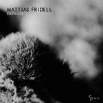 cover: Mattias Fridell - Savauge