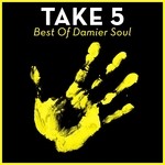 cover: Colin Huntsberry|Roberto Stecini|Soul, Damier - Take 5: Best Of Damier Soul