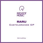 cover: Raru - Castelgrande EP