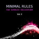 cover: Various - Minimal Rules Vol 3 The Singles Collection