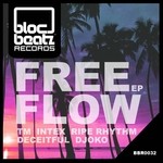 cover: Deceitful|Djoko|Intex|Ripe Rhythm|Tm - Free Flow EP