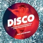 cover: Various - Soul Jazz Records Presents Disco A Fine Selection Of Independent Disco Modern Soul And Boogie 1978 82