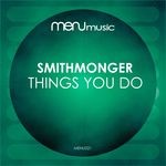 cover: Smithmonger - Things You Do EP