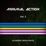 cover: Various - Minimal Action Vol 3 (20 Essential Tracks For DJ's)