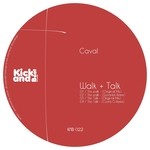 cover: Caval - Walk+Talk