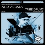 cover: Alex Acosta - Tribe Drums (remixes 2nd Pack)