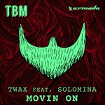 cover: . Solomina|Twax - Movin On