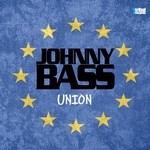 cover: Johnny Bass - Union