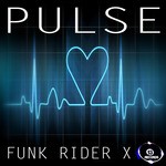 cover: Funk Rider X - Pulse