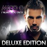 cover: Mico C - I Want You 2K13 (deluxe edition)