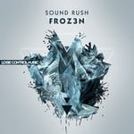 cover: Sound Rush - Froz3n