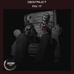 cover: Destruct - Fix It