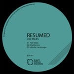 cover: Resumed - 700 Miles - EP