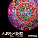 cover: Alignments - El Viaje