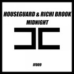 cover: Richi Brook|HOUSEGUARD - Midnight