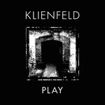 cover: Klienfeld - Play