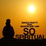 cover: Fratty, Marco|Sharon May Linn - So Spiritual