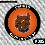 cover: Chiqito - Back In 90's