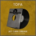 cover: Topa - My Own Dream