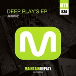 cover: Jermoz - Deep Play's EP