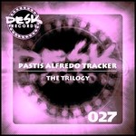 cover: Alfredo|Pastis|Tracker - The Trilogy