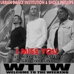 cover: Shola Phillips|Urban Dance Institution - I Miss You