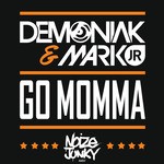 cover: Demoniak|Mark Jr - Go Momma