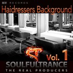 cover: Soulfultrance The Real Producers - Hairdressers Background Vol 1