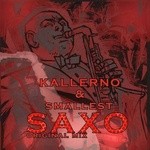 cover: Kallerno & Smallest - Saxo