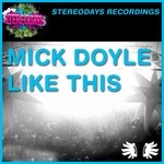 cover: Mick Doyle - Like This