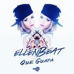 cover: Ellenbeat - Que Guapa