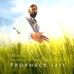 cover: Prophecy Izis - Health Over Wealth