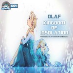 cover: Olaf - Kingdom Of Insolation