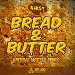 cover: Nekst - Bread & Butter