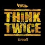 cover: Four Owls, The|Dj Premier - Think Twice